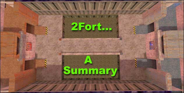 An ariel view of the 2Fort 

map...